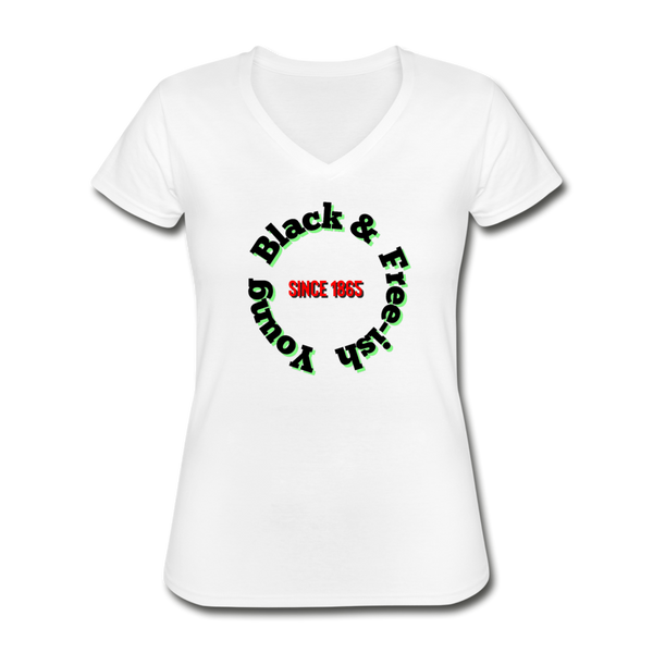 Young Black & Free-ish Since 1865 Women's V-Neck T-Shirt - white