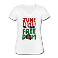 Juneteenth, Celebrate Freedom, Women's V-Neck T-Shirt - white