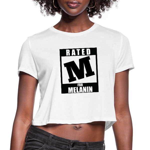 Rated M for Melanin - Women's Cropped T-Shirt - white