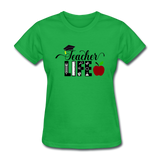 Teacher Life Women's T-Shirt - bright green