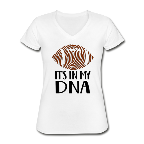 Football, It's in My DNA V-Neck T-Shirt - white