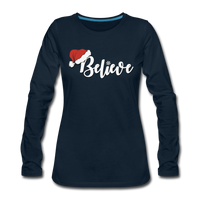 Believe, Christmas  Long Sleeve T-Shirt - deep navy