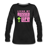 Living My Blessed Life - Women's Crew T-Shirt - black