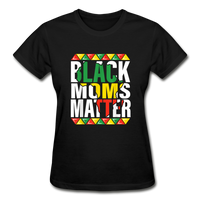 Black Moms Matter T-Shirt - black