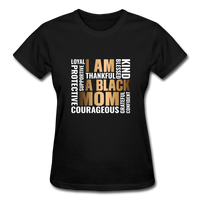 I Am a Black Mom Mothers Day Shirt - black