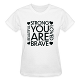 You Are Beautiful Strong Brave Awareness Shirt - white