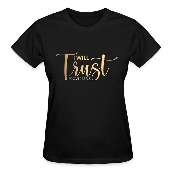 I Will Trust, Proverbs 3:5 Shirt - black